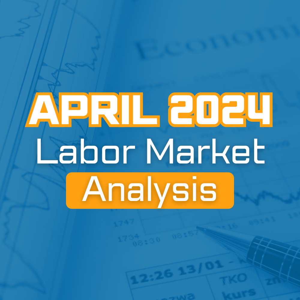 April 2024 Labor Market Analysis