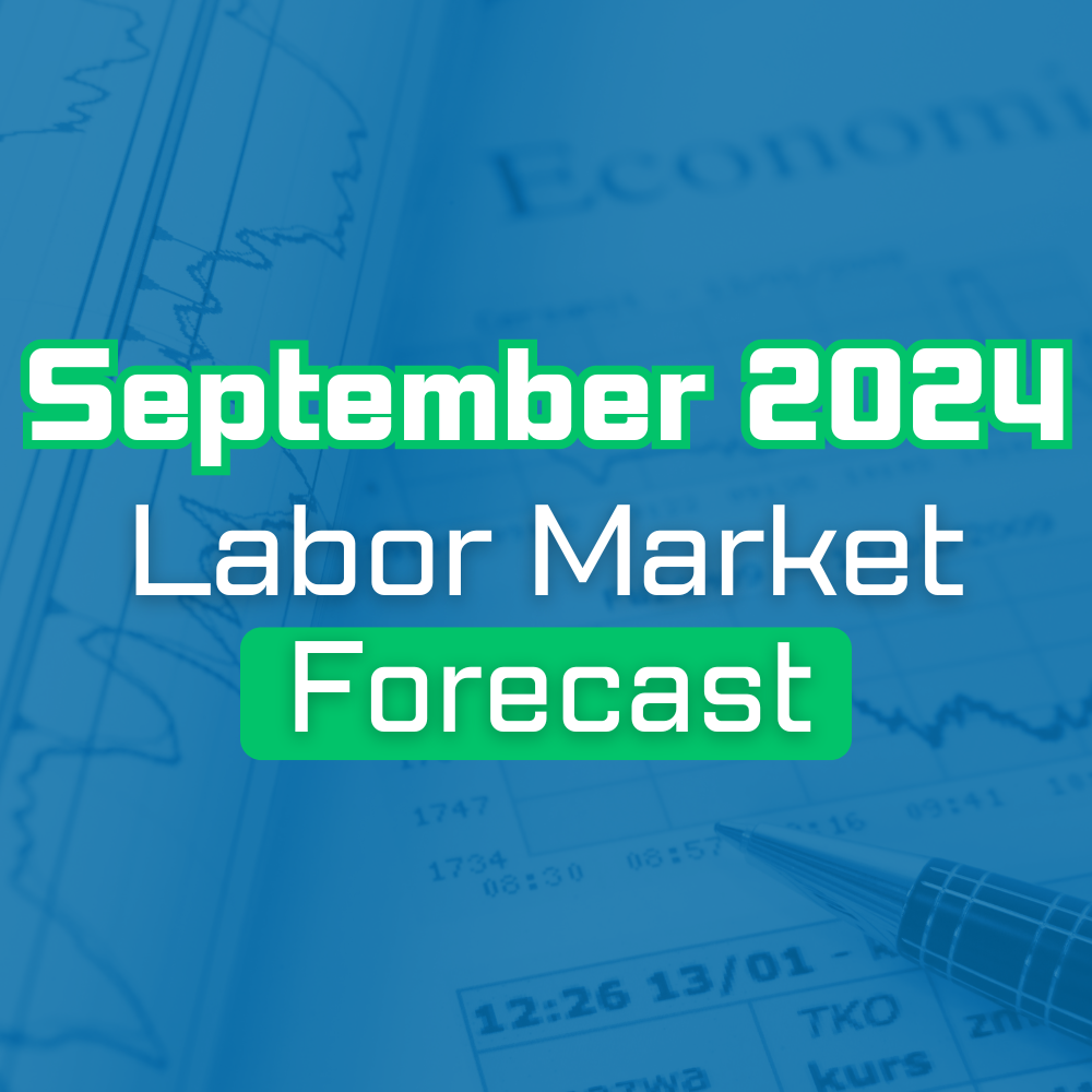 September 2024 Labor Market Forecast